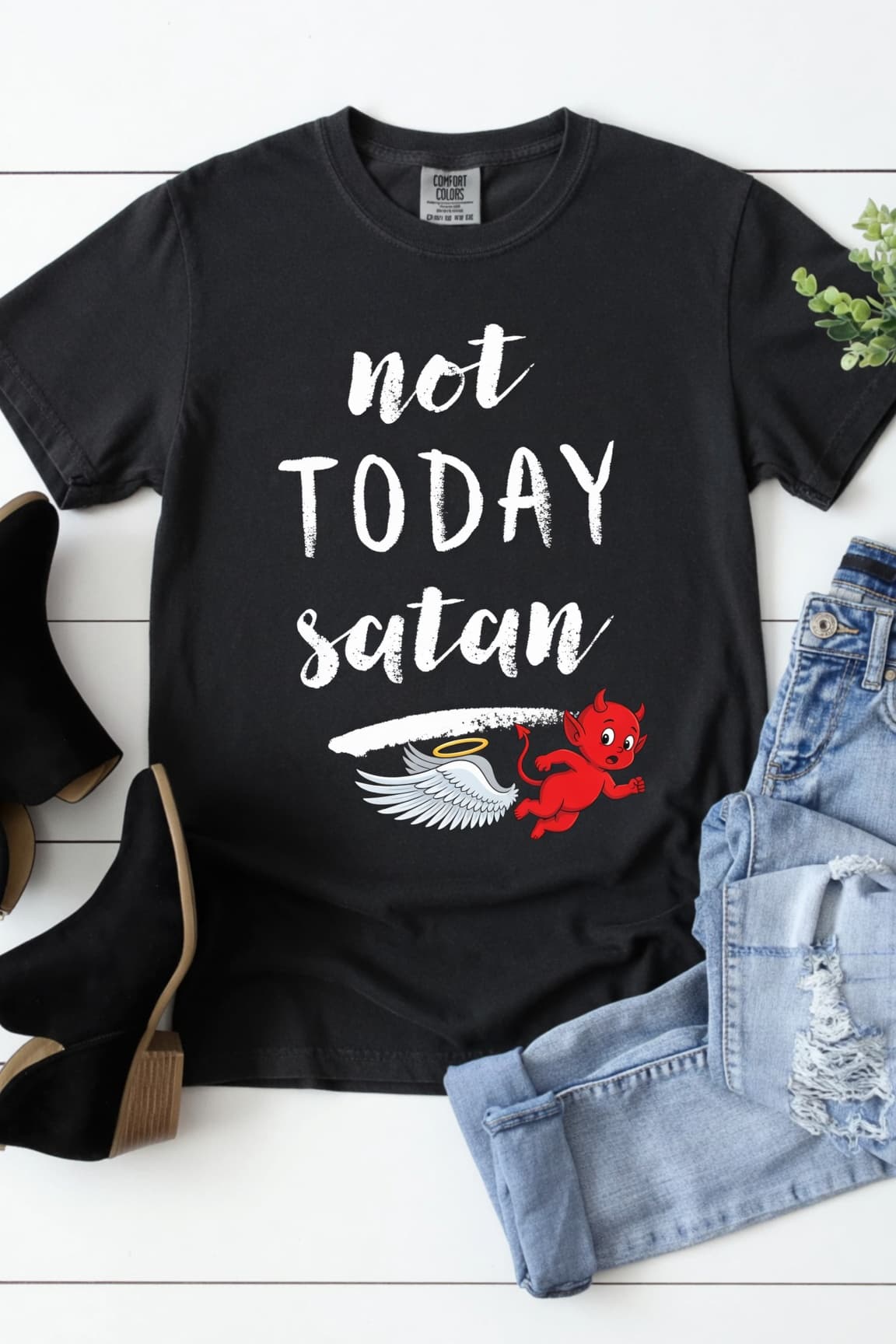 Not Today Satan